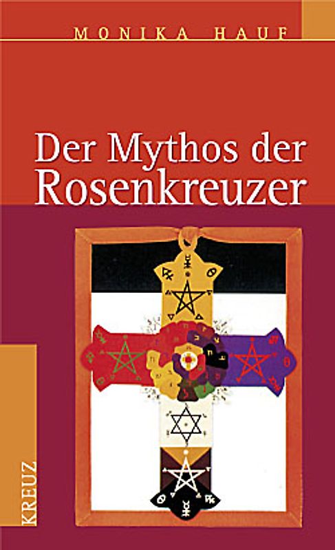 Der Mythos der Rosenkreuzer