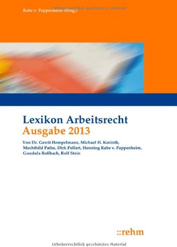 Lexikon Arbeitsrecht 2013