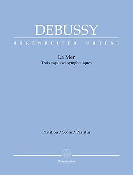 La Mer: Trois Esquisses Symphoniques