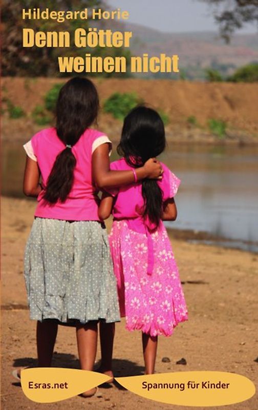 Denn Götter weinen nicht