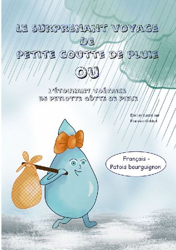 Le surprenant voyage de petite goutte de pluie