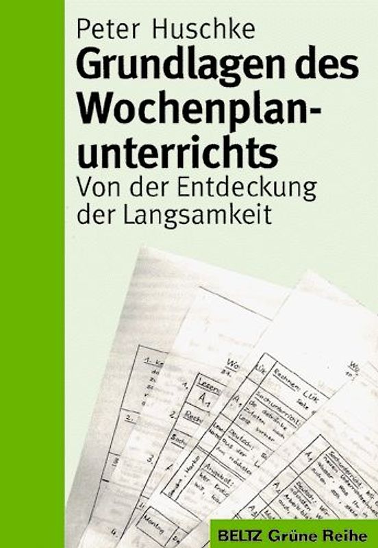 Grundlagen des Wochenplanunterrichts
