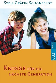 Knigge für die nächste Generation