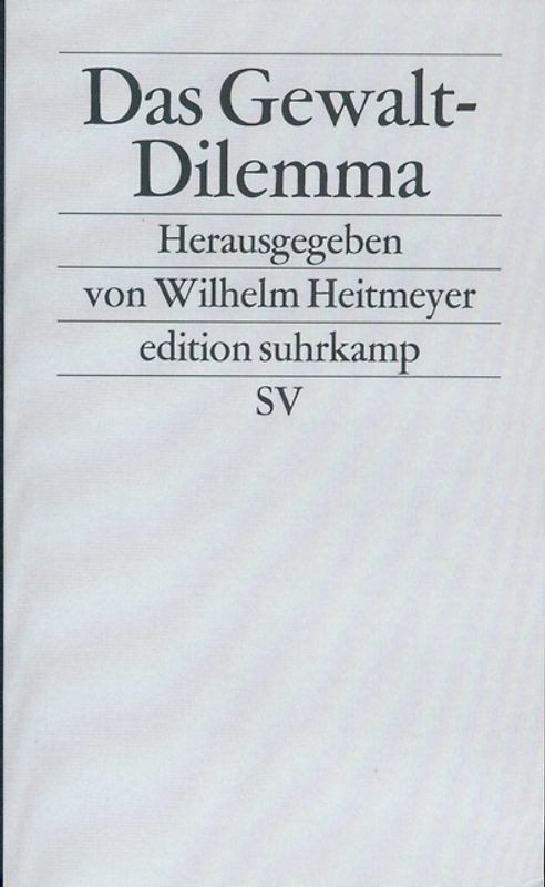Das Gewalt-Dilemma