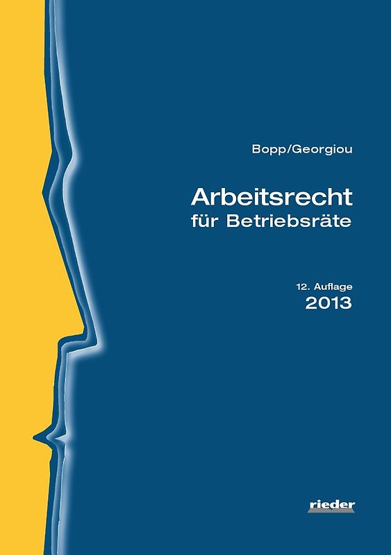 Arbeitsrecht für Betriebsräte
