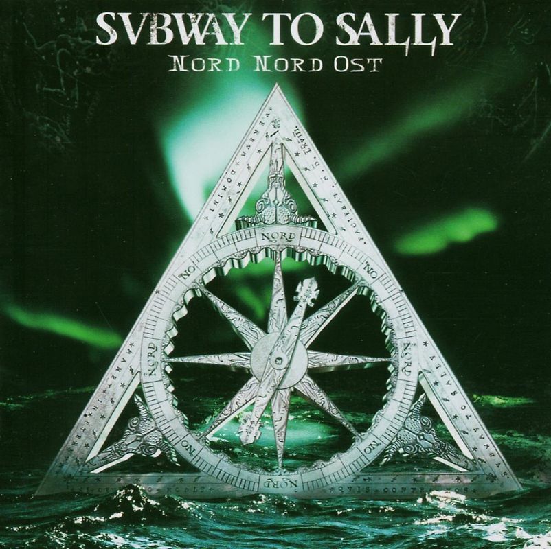 Subway to Sally - Nord Nord Ost