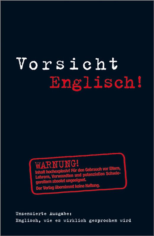 Vorsicht Englisch!