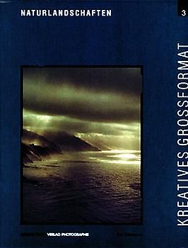 Kreatives Grossformat / Kreatives Grossformat. Naturlandschaften