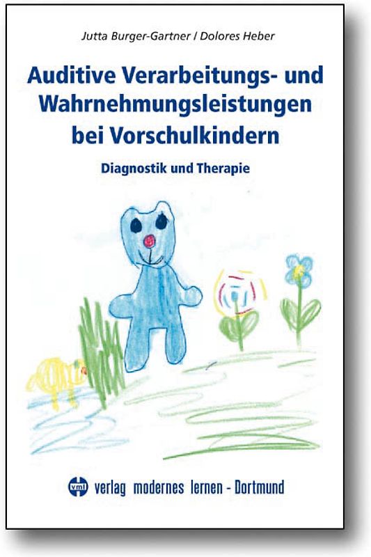 Auditive Verarbeitungs- und Wahrnehmungsstörungen bei Vorschulkindern. Diagnostik und Therapie