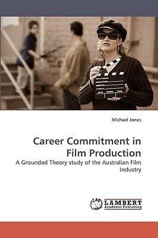Career Commitment in Film Production