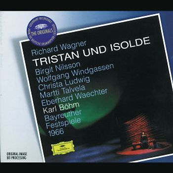 Wolfgang Windgassen - The Originals - Wagner (Tristan und Isolde)