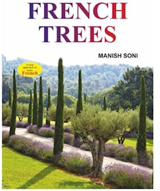 French Trees: Speak about French trees like a native French speaker