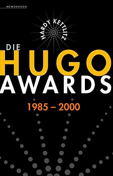 Die Hugo Awards 1985 - 2000