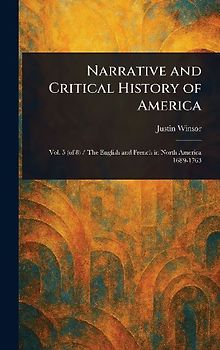 Narrative and Critical History of America
