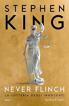 Never flinch. La lotteria degli innocenti