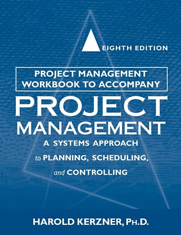 Project Management Workbook to Accompany Project Management