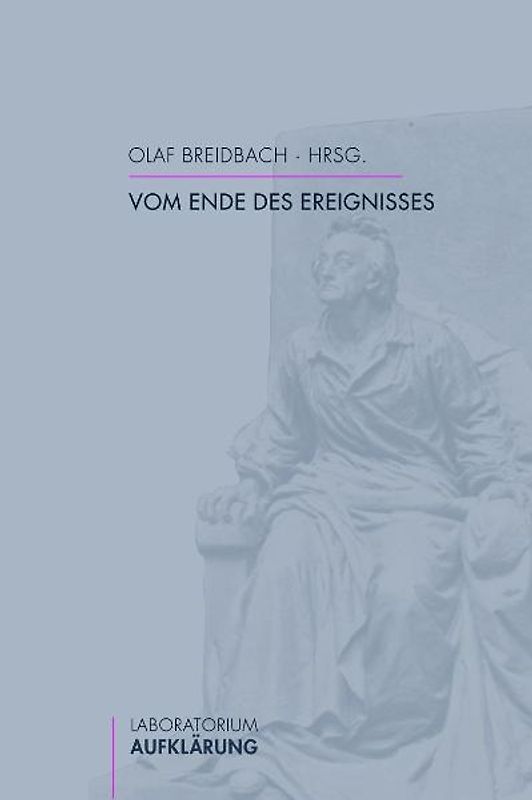 Vom Ende des Ereignisses