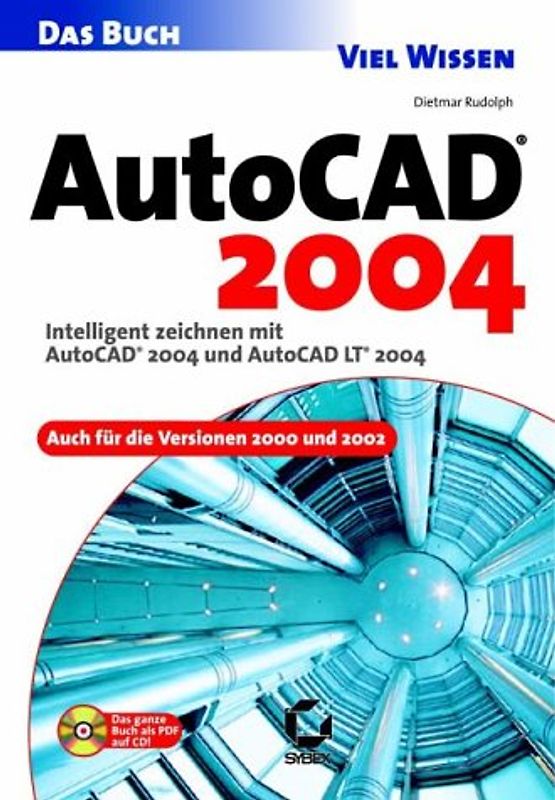 AutoCAD 2004 - Das Buch