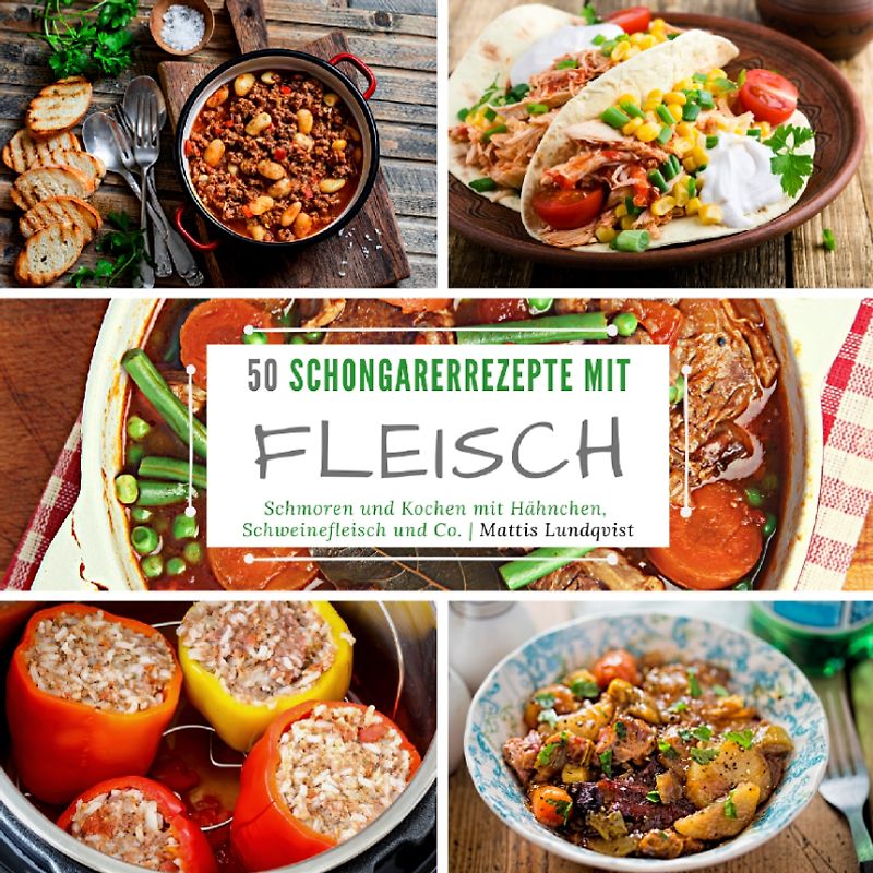 50 Schongarerrezepte mit Fleisch
