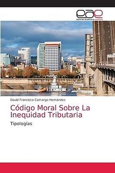 Código Moral Sobre La Inequidad Tributaria