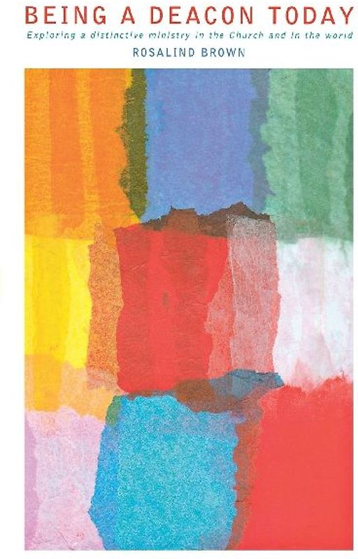 Being a Deacon Today