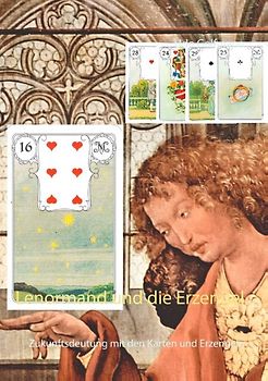 Lenormand und die Erzengel