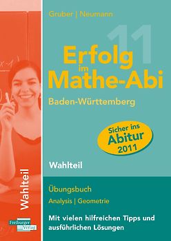 Erfolg im Mathe-Abi 2011  Baden-Württemberg  Wahlteil