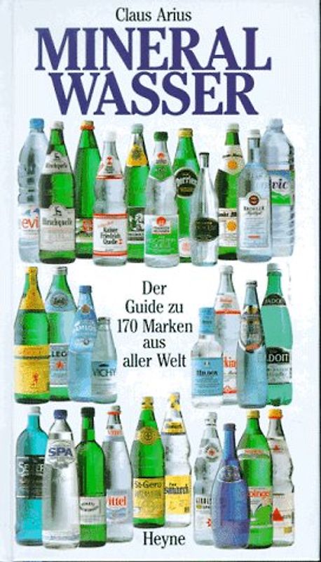 Mineralwasser. Der Guide für Kenner und Geniesser