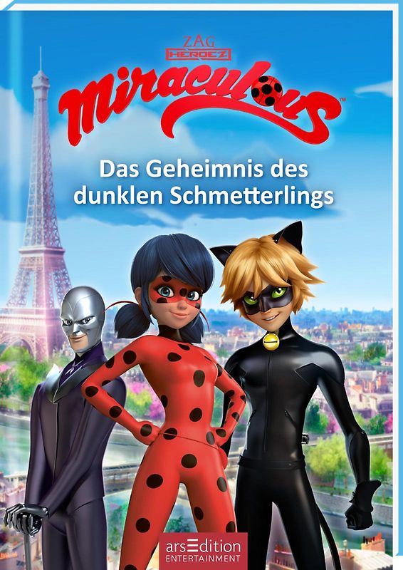 Miraculous – Das Geheimnis des dunklen Schmetterlings (Miraculous 11)