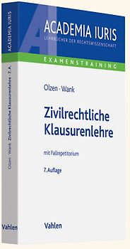 Zivilrechtliche Klausurenlehre