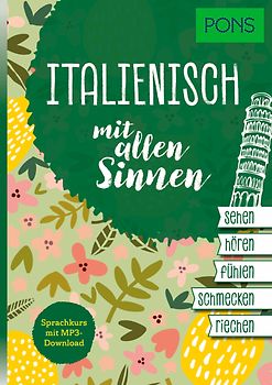 PONS Italienisch mit allen Sinnen