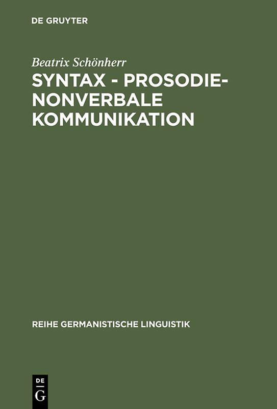 Syntax - Prosodie - nonverbale Kommunikation