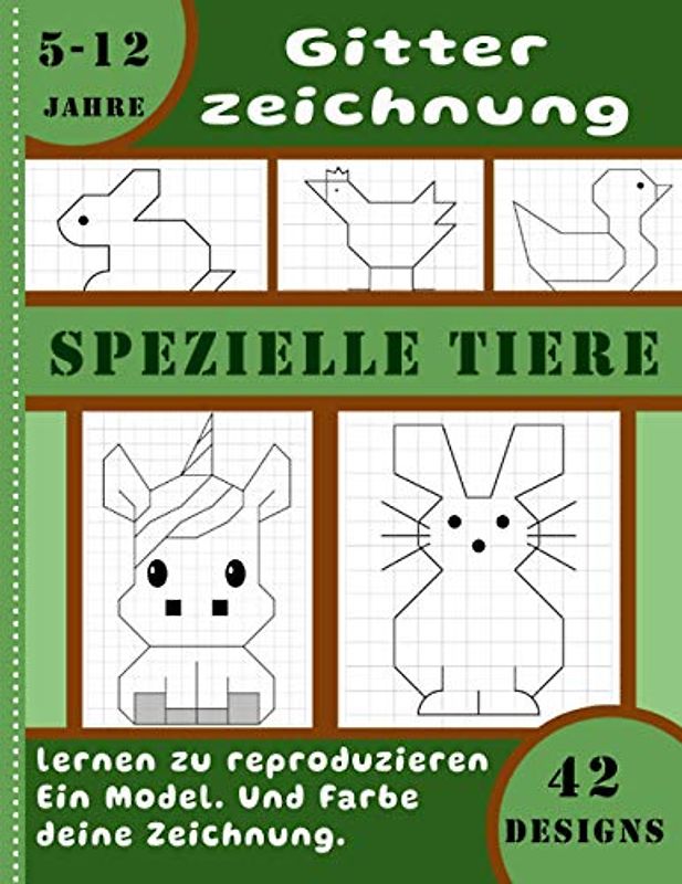 Gitter zeichnung – Spezielle tiere – Lernen zu reproduzieren ein model – Und farbe deine zeichnung. 42 designs – 5-12 jahre: Zeichenbuch für Kinder - Zeichnen lernen - Größe 21,59 x 27,94 cm