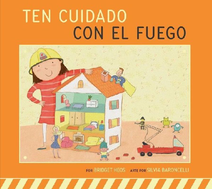 Ten Cuidado Con El Fuego