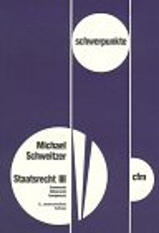 Staatsrecht III. Staatsrecht, Völkerrecht, Europarecht