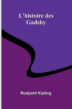 L'Histoire Des Gadsby