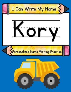 I Can Write My Name: Kory: Personalized Name Tracing Practice