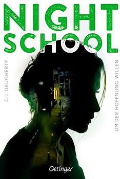 Night School 4. Um der Hoffnung willen