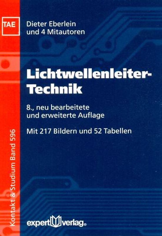 Lichtwellenleiter-Technik