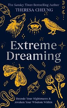 Extreme Dreaming