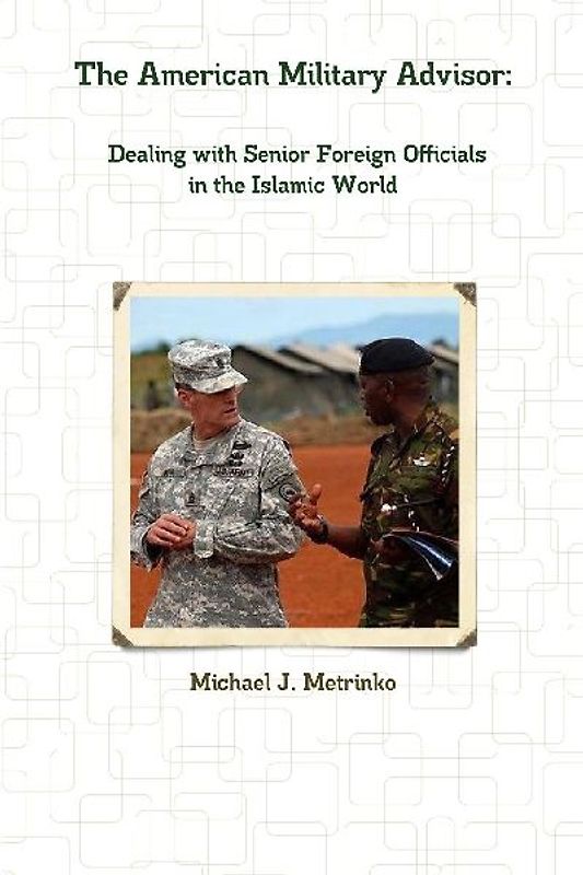 The American Military Advisor