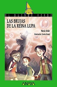 Las brujas de la reina Lupa