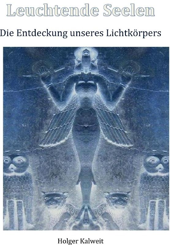 Leuchtende Seelen
