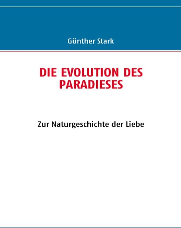 DIE EVOLUTION DES PARADIESES
