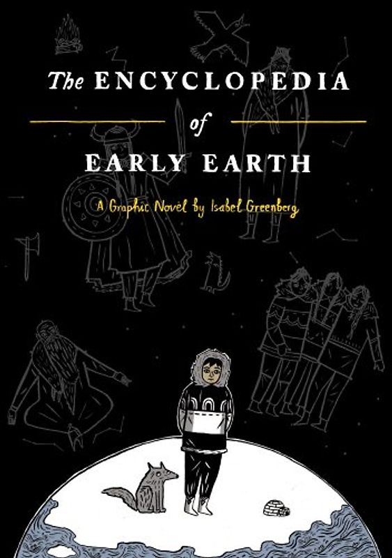 The Encyclopedia of Early Earth - Greenberg, Isabel