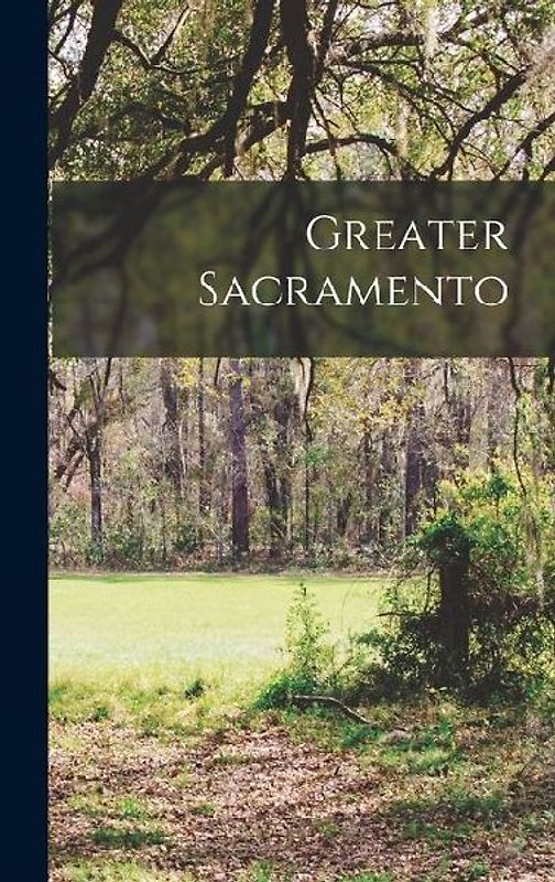 Greater Sacramento