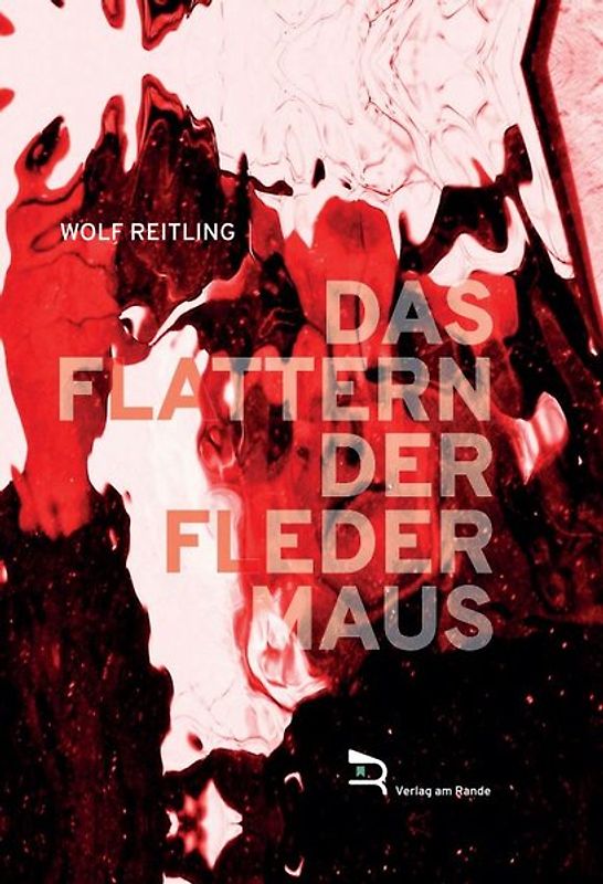 DAS FLATTERN DER FLEDERMAUS