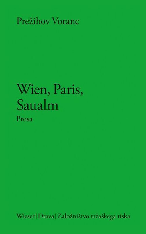 Wien, Paris, Saualm