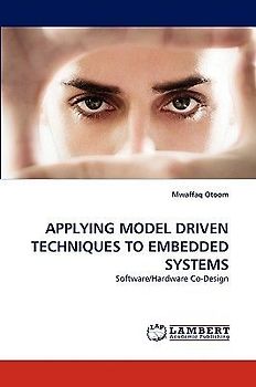 APPLYING MODEL DRIVEN TECHNIQUES TO EMBEDDED SYSTEMS