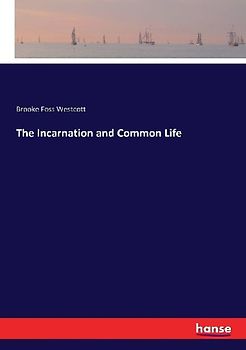 The Incarnation and Common Life
